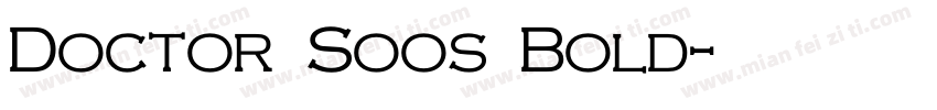 Doctor Soos Bold字体转换
